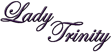 Lady
          Trinity